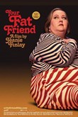 You Fat Friend poster