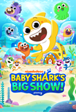 baby shark's big show poster