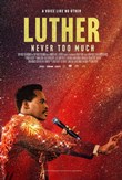 Luther Never Too Much poster