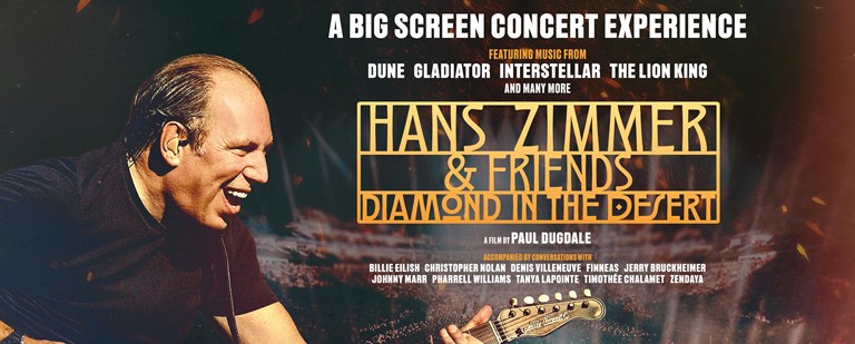 Hans Zimmer & Friends: Diamond in the Desert | Showtimes & Tickets
