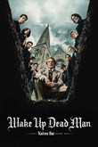 Wake Up Dead Man poster
