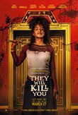 They Will Kill You poster