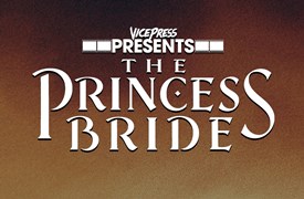 Vice Press Princess Bride header new