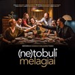 netobuli melagiai poster