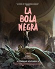 La Bola Negra poster