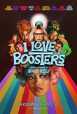 I Love Boosters poster